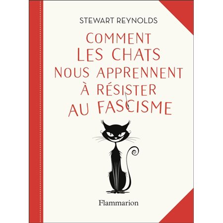 Comment les chats nous apprennent à résister au fascisme