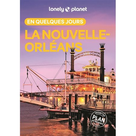 La Nouvelle-Orléans en quelques jours