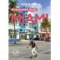 Miami en quelques jours