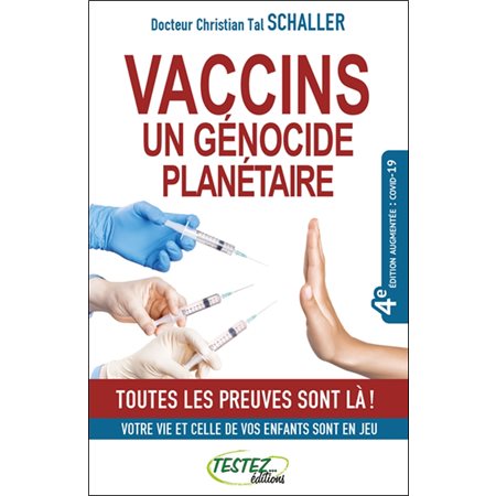 Vaccins, un génocide planétaire : toutes les preuves sont là ! : votre vie et celle de vos enfants sont en jeu, Résurgence