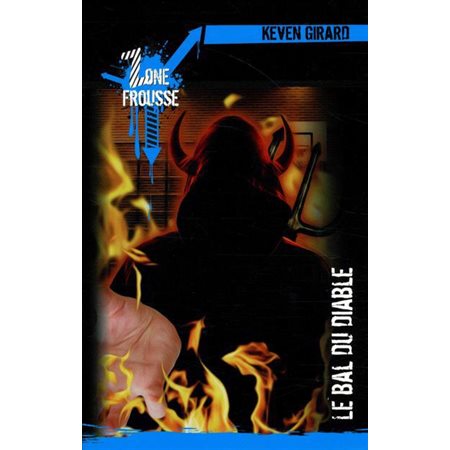 Le Bal du diable, Zone Frousse, 31