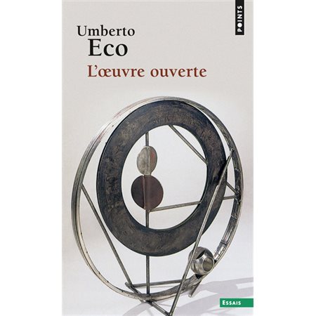 L'oeuvre ouverte, Points. Essais, 107
