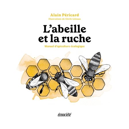 L'abeille et la ruche