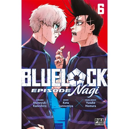 Blue lock : épisode Nagi #6