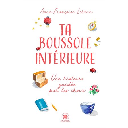 Ta boussole intérieure