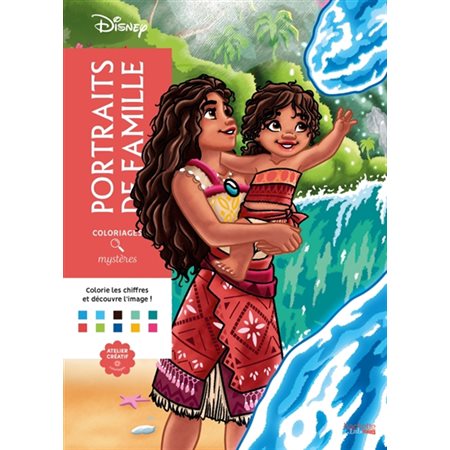 Coloriages mystères Disney : Portraits de famille