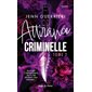 Attirance criminelle #2