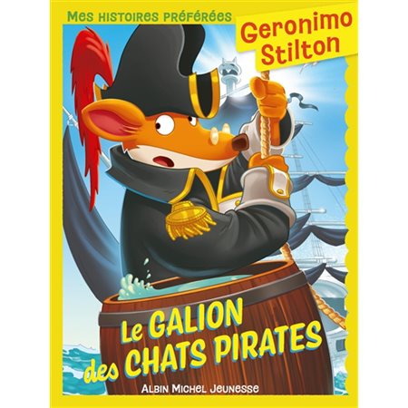 Geronimo Stilton #2 Le galion des chats pirates,