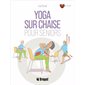 Yoga sur chaise pour seniors