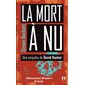 La mort à nu