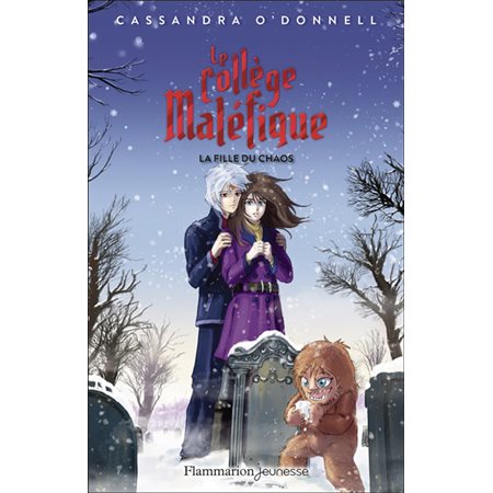 Le collège maléfique #5 La fille du chaos,