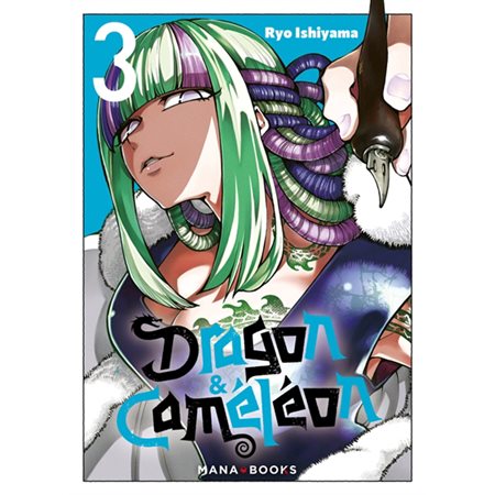 Dragon & Caméléon #3