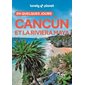 Cancun et la Riviera Maya en quelques jours