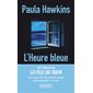 L'heure bleue