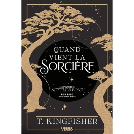 Quand vient la sorcière