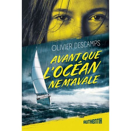 Avant que l'océan ne m'avale