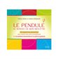 Le pendule au service de mon bien-être