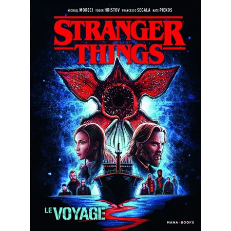 Stranger things : Le voyage