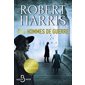 Des hommes de guerre