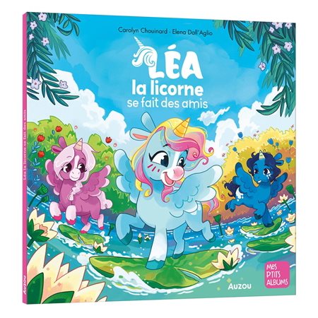 Léa la licorne se fait des amis