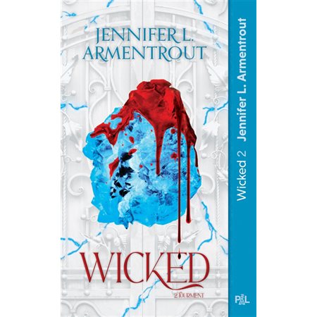 Tourment : texte intégral, Wicked, 2