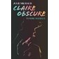 Claire obscure #2 Tendre mafieux