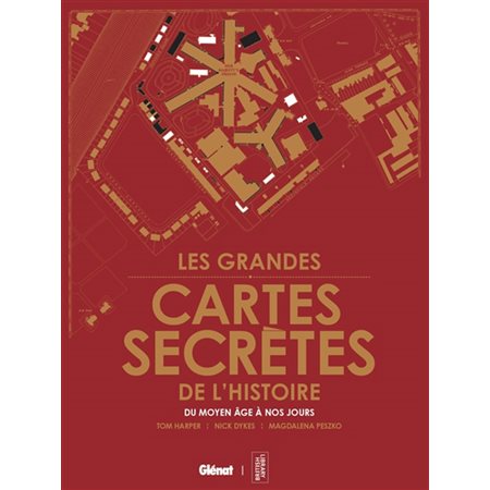 Les cartes secrètes qui ont marqué l'histoire, Histoire