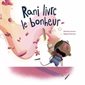 Rani livre le bonheur