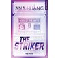 Gods of the game #1 The striker