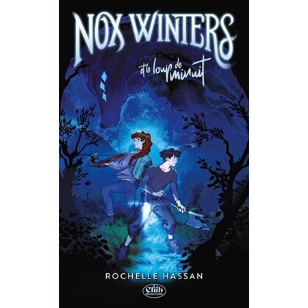 Nox Winters et le loup de minuit