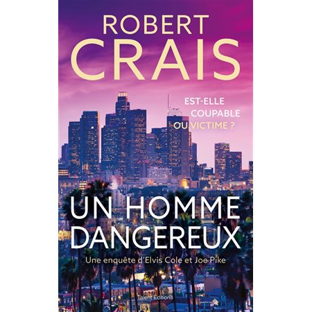 Un homme dangereux