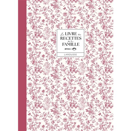 Le livre des recettes de la famille