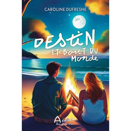 Destin et bout du monde