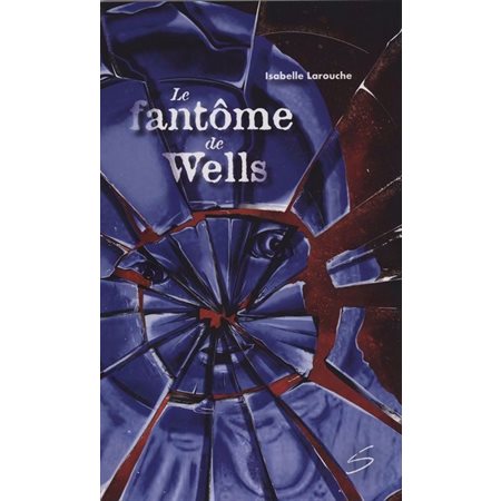 Le fantôme de Wells