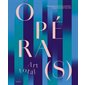 Opéra(s) : art total