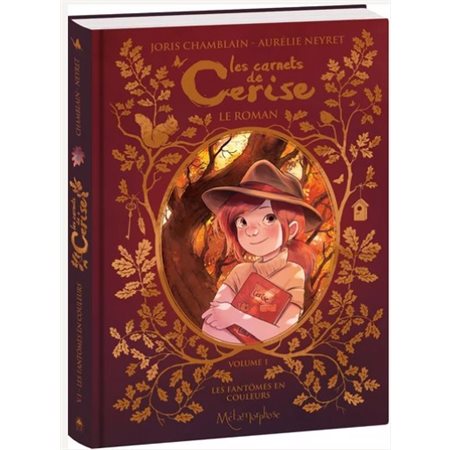 Les carnets de Cerise : le roman #1 Les fantômes en couleurs