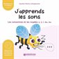 J'apprends les sons. les consonnes et les voyelless, s, z, l, eu, ou
