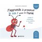 J'apprends à prononcer le son f avec la fourmi