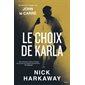 Le choix de Karla