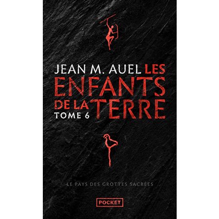 Les enfants de la Terre #6 Le pays des grottes sacrées