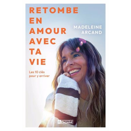 Retombe en amour avec ta vie