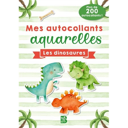 Mes autocollants aquarelles : Les dinosaures