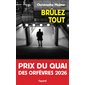 Brûlez tout