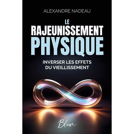 Le rajeunissement physique