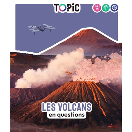 Les volcans en questions