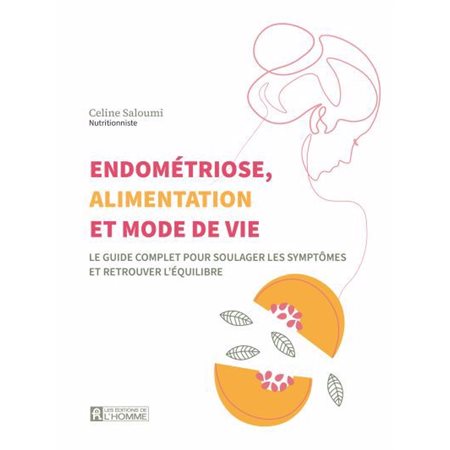 Endométriose, alimentation et mode de vie