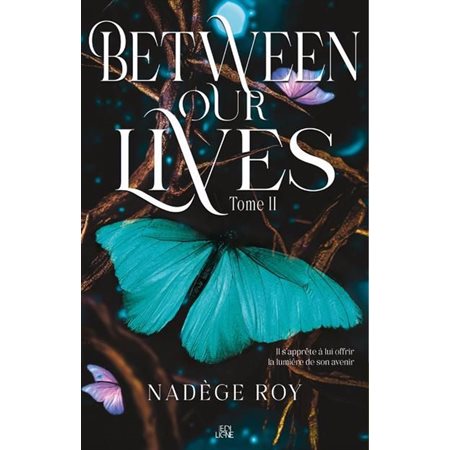 Between our lives #2