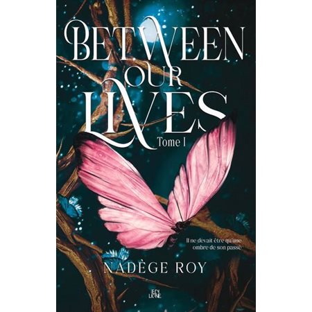 Between our lives #1