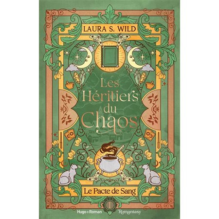 Les héritiers du chaos #1 Le pacte de sang