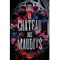 Le château des maudits